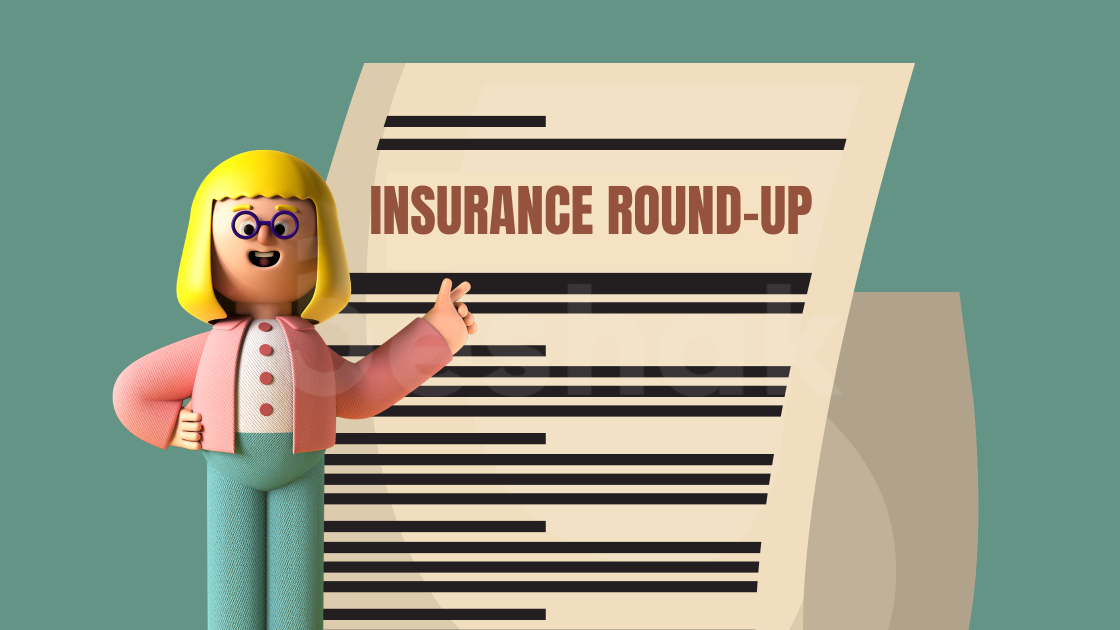 Weekly Insurance Roundup Monday, August 2, 2021
